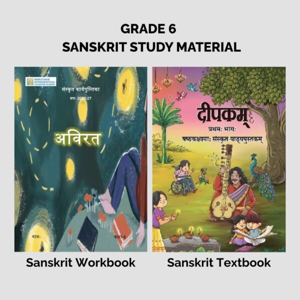 Grade 6 Sanskrit Study Material - HXLS Gurugram Sec 62